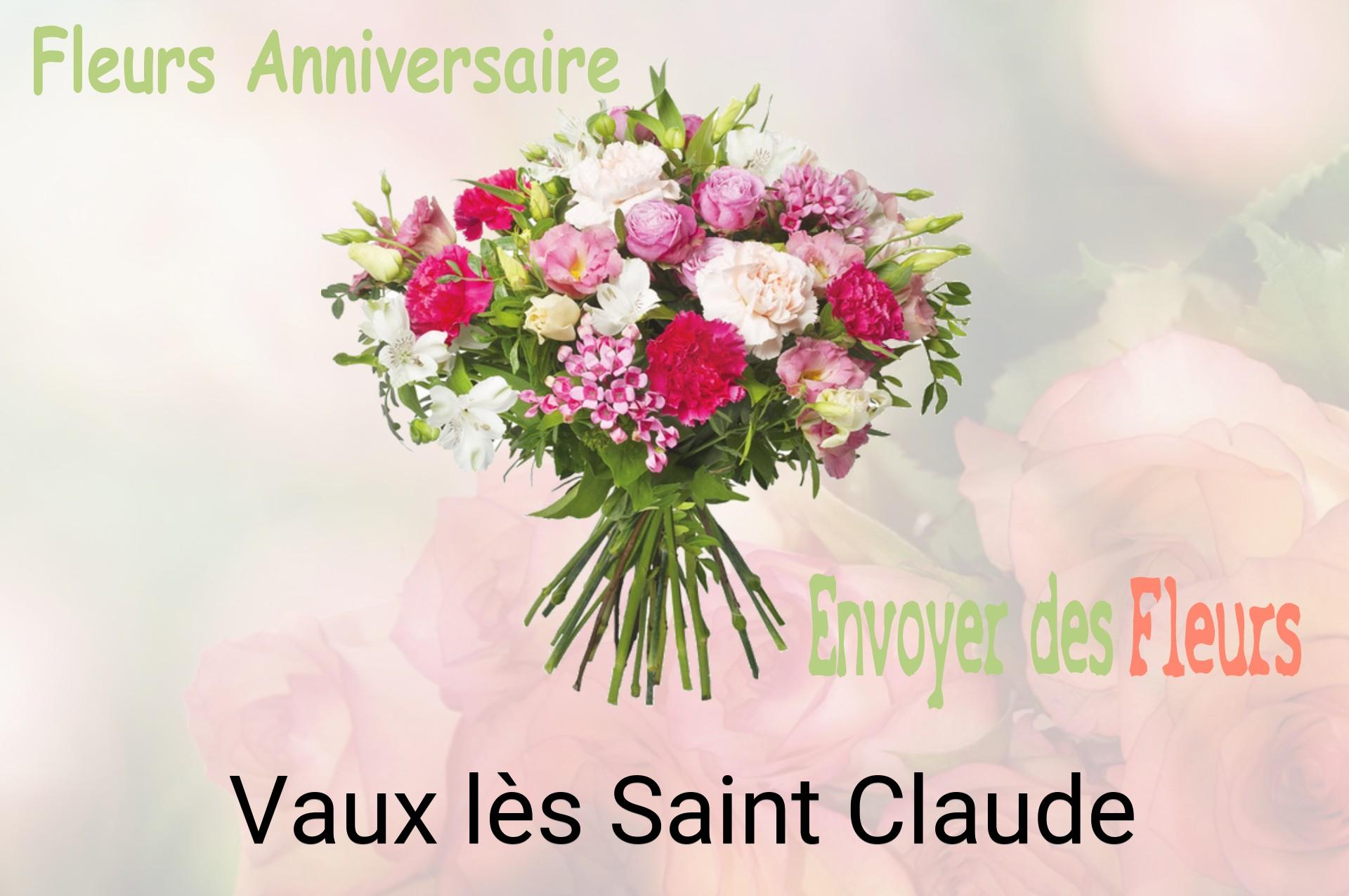 Bouquet de fleurs d’anniversaire livré à Vaux-lès-Saint-Claude
