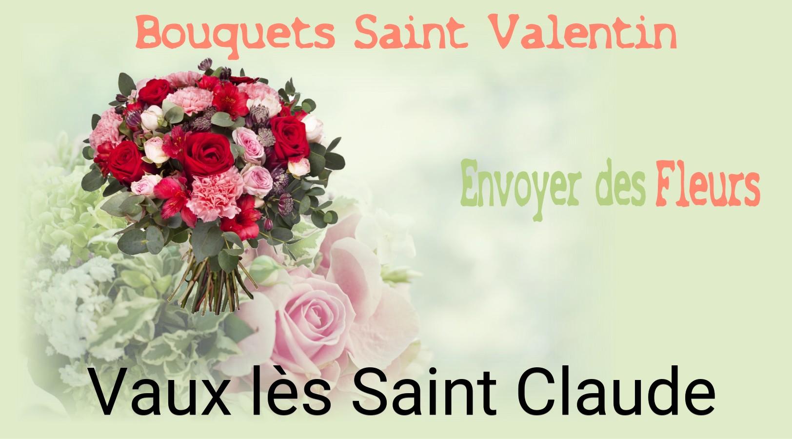 Roses de Saint-Valentin livrées à Vaux-lès-Saint-Claude